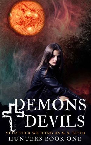 [Demon Hunters 01] • Demons & Devils · Demon Hunters